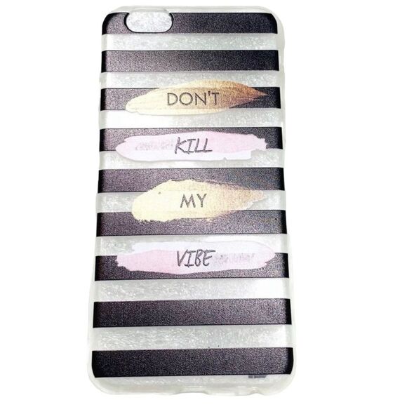 10/$25🦋 Don't Kill My Vibe iPhone 6/6S Case - Picture 6 of 7